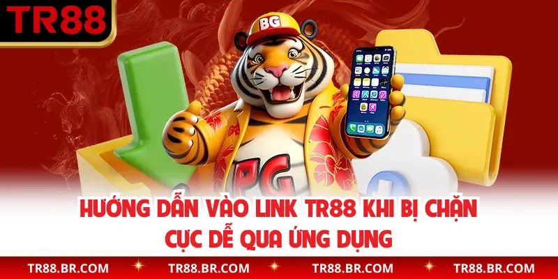 Hướng dẫn vào link TR88 khi bị chặn cực dễ qua ứng dụng