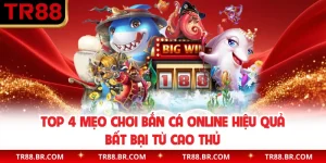 Top 4 Mẹo Chơi Bắn Cá Online Hiệu Quả Bất Bại Từ Cao Thủ
